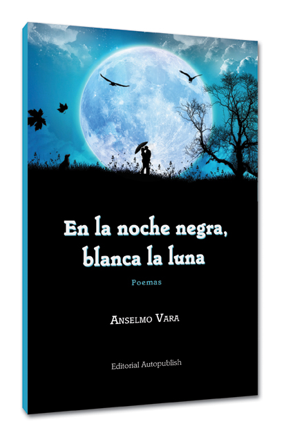 En la noche negra, blanca la luna En la noche negra, blanca la luna